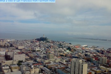 iew of San Francisco from Fairmont Hotel