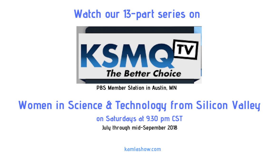 KSMQ TV airs The Kamla Show on Saturdays at 9.30 pm CST